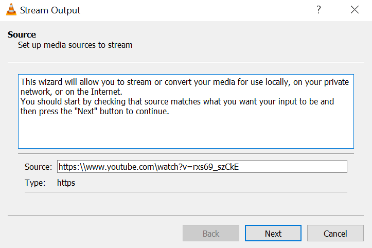 Первый шаг Stream Output VLC с проверкой источника и кнопкой Next